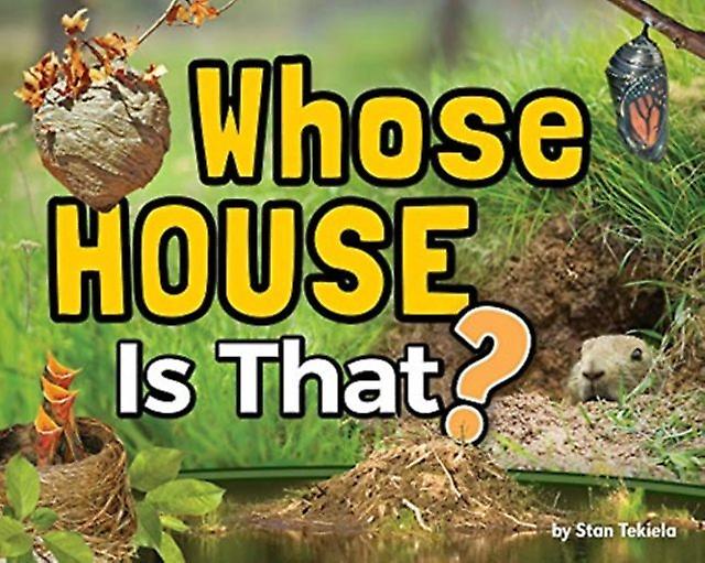 Whose House Is That by Stan Tekiela Paperback Book