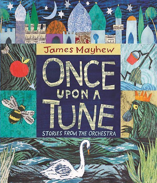 Once Upon A Tune - James Mayhew