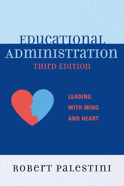 Educational Administration by Robert Palestini Paperback Book