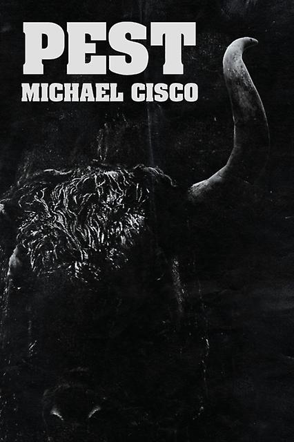 Pest - Michael Cisco