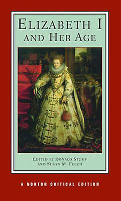 Elizabeth I And Her Age Paperback