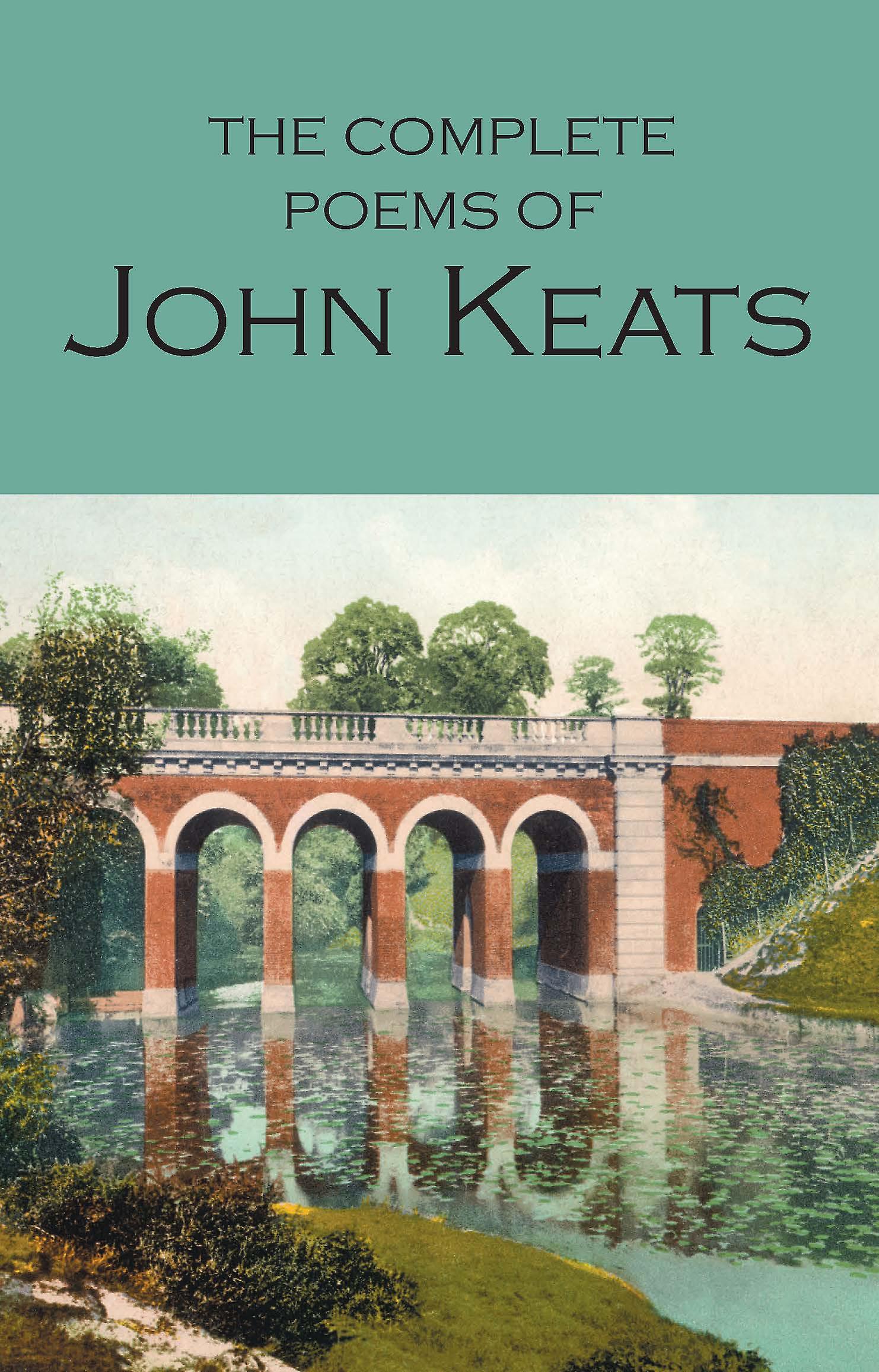 The Complete Poems Of John Keats by John Keats Paperback