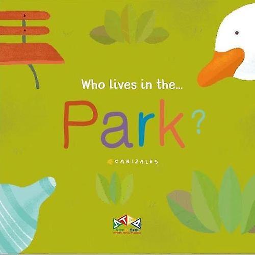 Who Lives In The Park Paperback Book