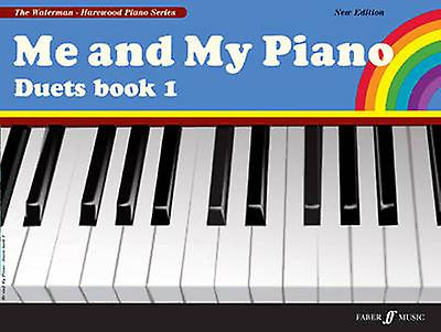 Me And My Piano Duets Book 1 by Fanny Waterman Paperback
