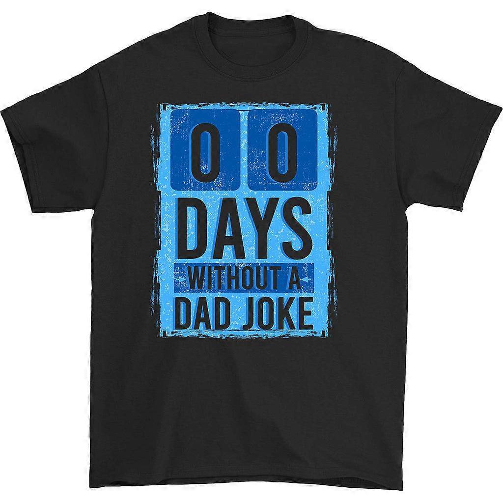 00 Days Without A Dad Joke T-shirt