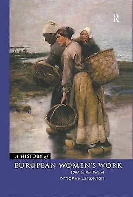 A History of European Women's Work