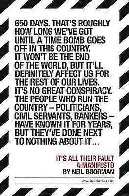 It's All Their Fault