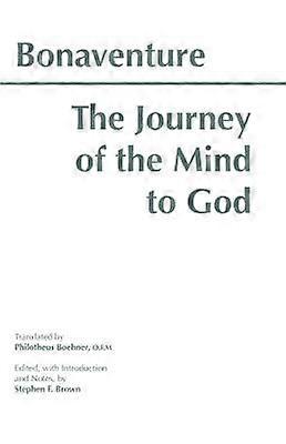The Journey of the Mind to God