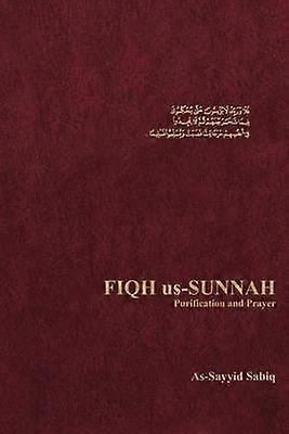 Fiqh Us-Sunnah Purification and Prayer