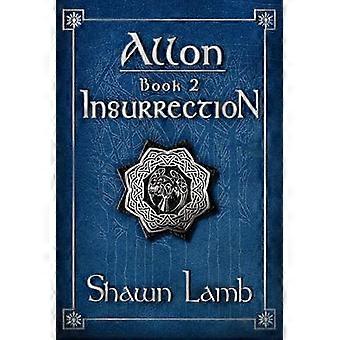 Allon Livre 2 Insurrection