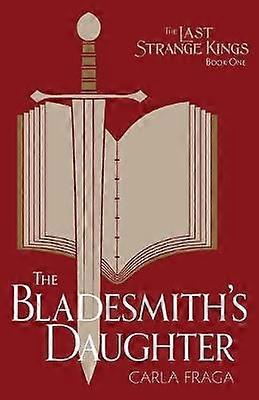 The Bladesmith's Daughter