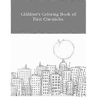 Children's Coloring Book of First Chronicles