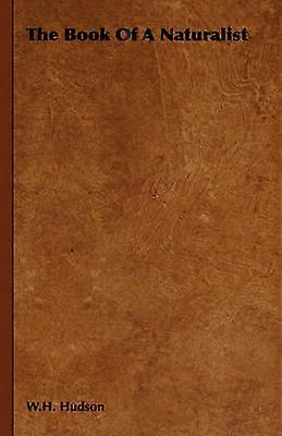 The Book of a Naturalist