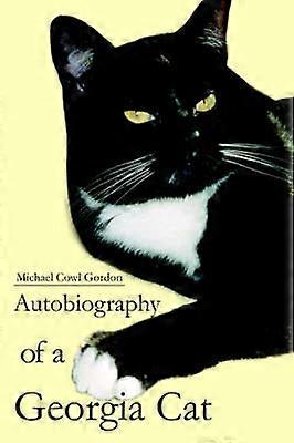 Autobiography of a Georgia Cat