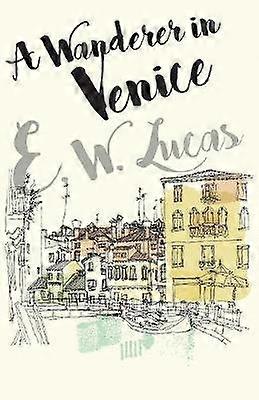 Ein Wanderer in Venedig