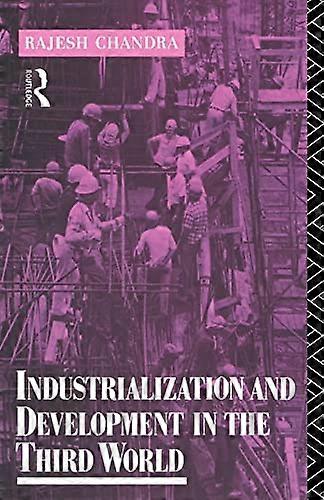 Industrialization and Development in the Third World