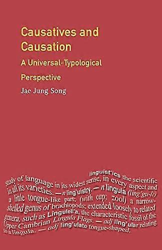 Causatives and Causation: A Universal typological perspective