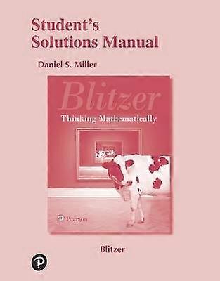Student Solutions Manual for Thinking Mathematically