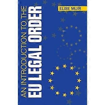 Introducción al ordenamiento jurídico de la UE - Elise Muir - Tapa dura - Libro en inglés