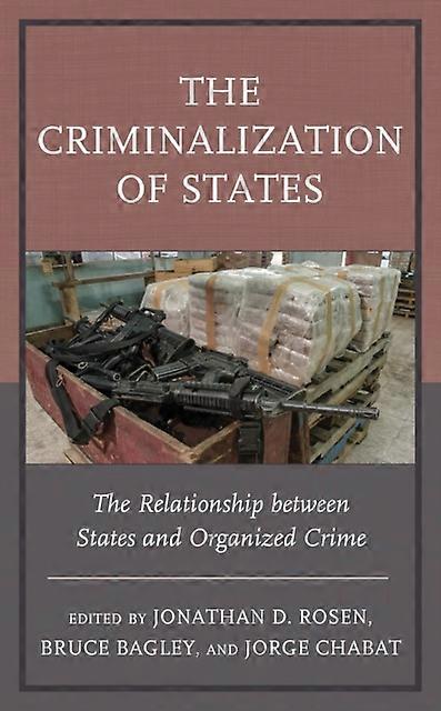 The Criminalization Of States Paperback Book