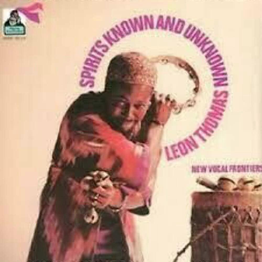 Thomas,leon - Spirits Known And Unknown [VINYL]