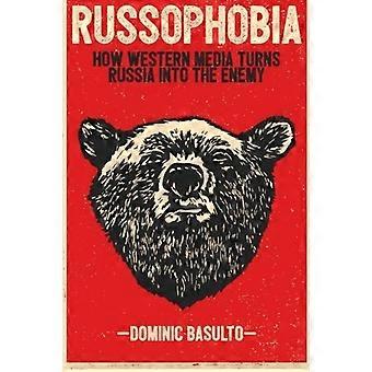 Russofobia: Näin lännen media tekee Venäjästä vihollisen