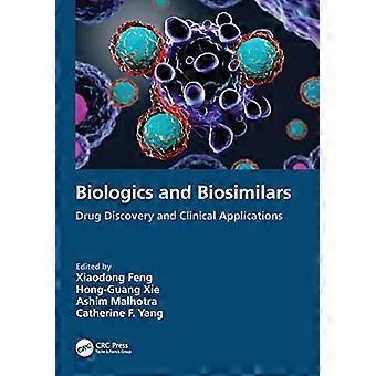 Farmaci biologici e biosimilari: scoperta di farmaci e applicazioni cliniche