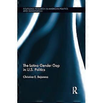 Kjønnsforskjellene mellom latinamerikanere i amerikansk politikk (Routledge Research in American Politics and Governance)