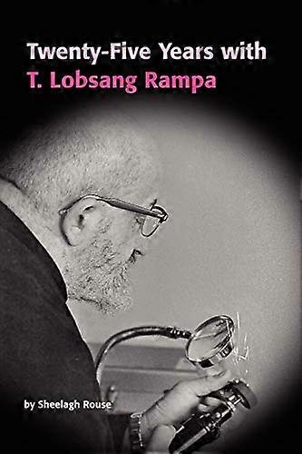 Huszonöt év T.Lobsang Rampával