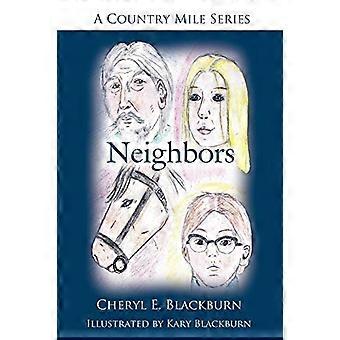 Neighbors: A Country Mile Series