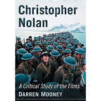 Christopher Nolan: A Critical Study of de Films