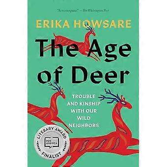 Age of Deer : Ärger und Verwandtschaft mit unseren wilden Nachbarn