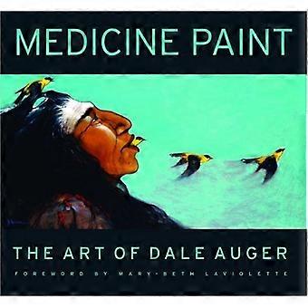 Pintura de la medicina: El arte de Dale Auger