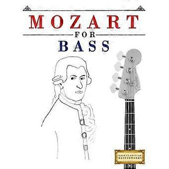 Mozart voor bas: 10 eenvoudige thema's voor basgitaar beginnersboek