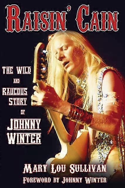 Raisin' Cain - Mary Lou Sullivan