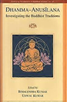 Dhamma Anusilana - D.K. Print World Ltd