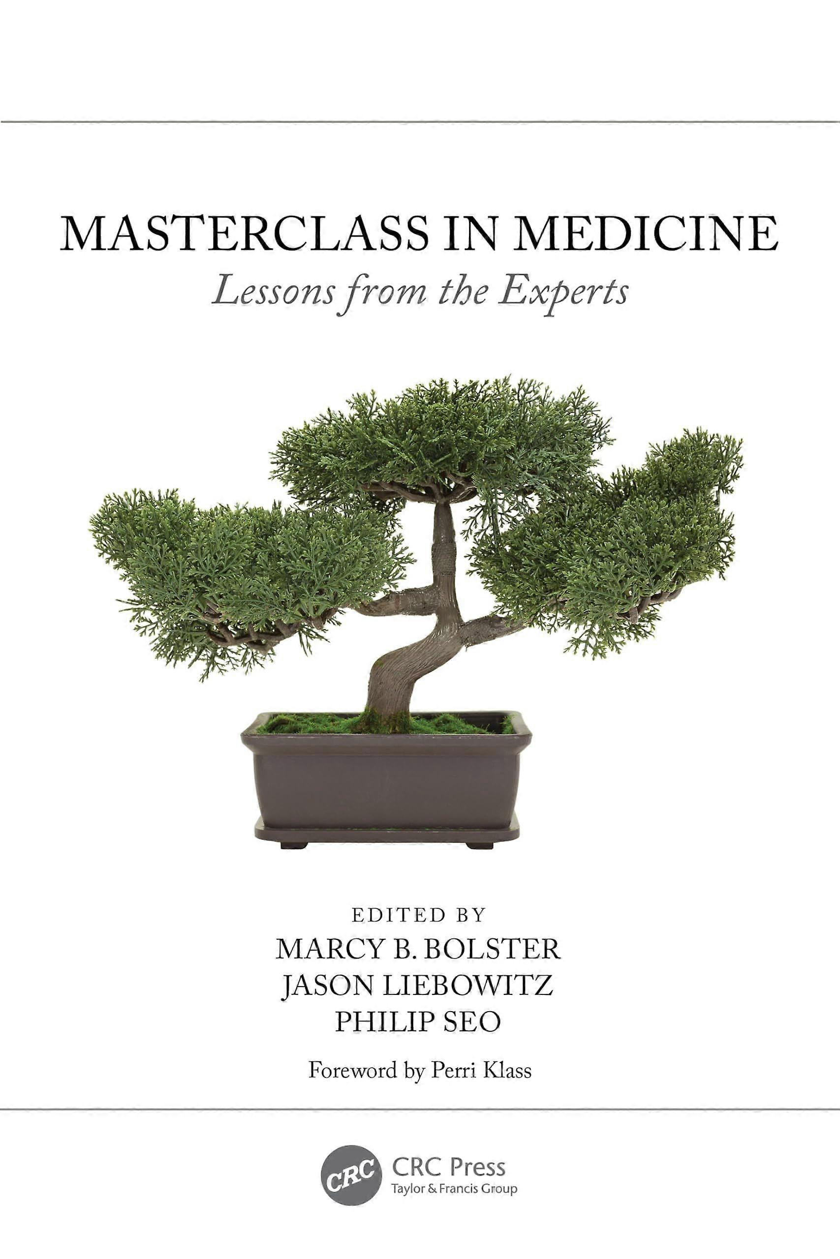 Masterclass in medicine lessons from the experts