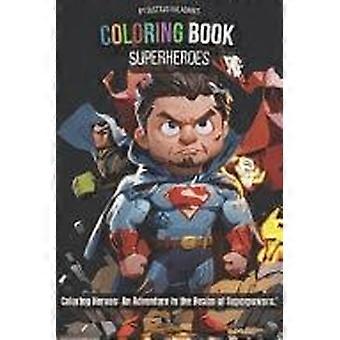 Coloring heroes coloring book