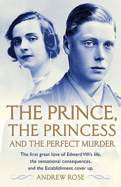 Der Prinz Die Prinzessin und der perfekte Mord von Andrew Rose Taschenbuch