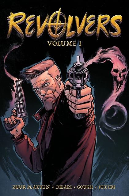 Revolvers - John Zuur Platten - Fiction: narrative themes - Image Comics - Paperback