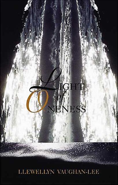 Light Of Oneness by Llewellyn Llewellyn VaughanLee VaughanLee Paperback