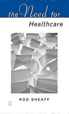 The Need For Health Care