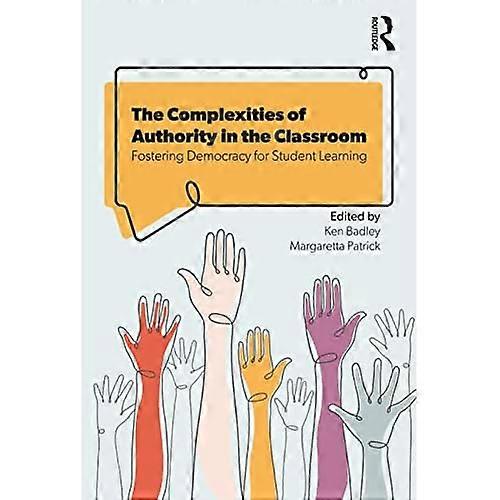 Complexities of Authority in the Classroom