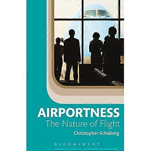 Airportness: De aard van de vlucht