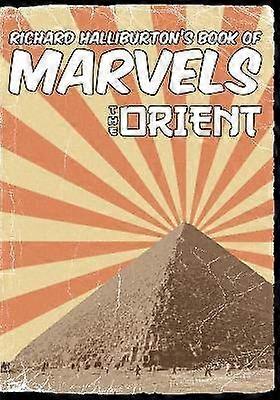 Richard Halliburton's Book of Marvels