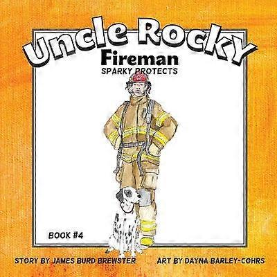 Uncle Rocky Fireman
