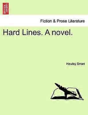 Hard Lines A novel