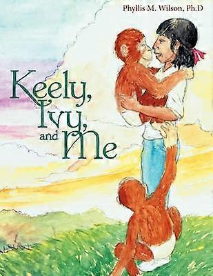 Keely Ivy și cu mine