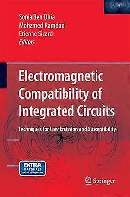 Electromagnetic Compatibility of Integrated Circuits