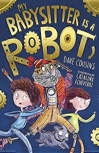My Babysitter Is a Robot
